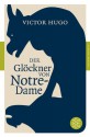 Der Glöckner von Notre-Dame - Victor Hugo