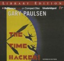 The Time Hackers - Gary Paulsen