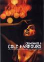 Crimewave 8: Cold Harbours - Simon Avery, Jay Caselberg, Steve Rasnic Tem, Scott Nicholson, Stephen Volk, Joe Hill, Joel Lane, Susan Fry, Luke Sholer, Michelle Scalise, Andrew Humphrey, Ron Savage, Ian R. Faulkner, Steve Mohn, Darren Speagle, Kristine Katheryne Rusch