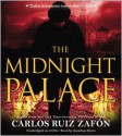 The Midnight Palace (Audio) - Carlos Ruiz Zafón, Jonathan Davis