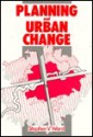 Planning And Urban Change - Stephen Ward