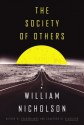 The Society of Others (hardback) - William Nicholson