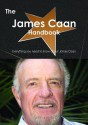 The James Caan Handbook - Everything You Need to Know about James Caan - Emily Smith