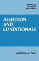 Assertion And Conditionals - Kwame Anthony Appiah