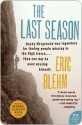 The Last Season - Eric Blehm