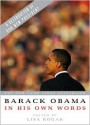 Barack Obama in His Own Words - Barack Obama