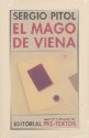 El mago de Viena - Sergio Pitol