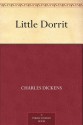 Little Dorrit - Charles Dickens