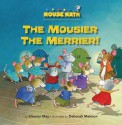 The Mousier the Merrier! - Eleanor May, Deborah Melmon