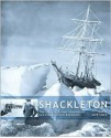 Shackleton: The Story of Ernest Shackleton and the Antarctic Explorers - Gavin Mortimer