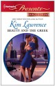 Beauty and the Greek - Kim Lawrence