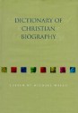 Dictionary of Christian Biography - Michael J. Walsh