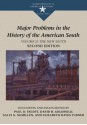 Major Problems in the History of the American South: Documents and Essays, Volume II The New South (Major Problems in American History Series) - Paul D. Escott, Elizabeth Hayes Turner, Sally McMillen