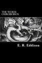 The Worm Ouroboros - E.R. Eddison, Alex Struik