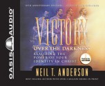 Victory Over the Darkness - Neil T. Anderson