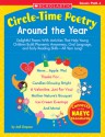 Circle-Time Poetry: Around the Year: Delightful Poems With Activities That Help Young Children Build Phonemic Awareness, Oral Language, and Early Reading Skills-All Year Long! - Jodi Simpson, Simpson