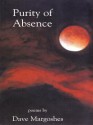 Purity of Absence - Dave Margoshes