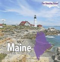 Maine: The Pine Tree State - Robin Koontz