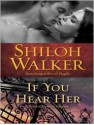 If You Hear Her - Cris Dukehart, Shiloh Walker