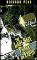 Last Safe Place on Earth - Richard Peck