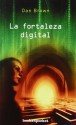 La fortaleza digital - Dan Brown