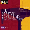 The Norman Conquests: Classic Radio Theatre Series - Alan Ayckbourn, Robin Herford, Tessa Peake-Jones