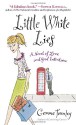 Little White Lies: A Novel of Love and Good Intentions - Gemma Townley