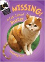 MISSING! A Cat Called Buster - Wendy Orr, Susan Boase