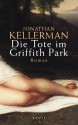 Die Tote im Griffith Park. - Jonathan Kellerman