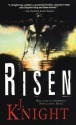 Risen - J. Knight, Jan Strnad