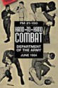 U.S. Army Hand-To-Hand Combat: FM 21-150, June 1954 - U.S. Department of the Army