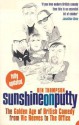 Sunshine on Putty: The Golden Age of British Comedy from Vic Reeves to The Office - Ben Thompson