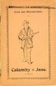 Life and Adventures of Calamity Jane: By Herself - Marthy Cannary Burk