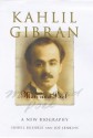 Kahlil Gibran: Man and Poet - Suheil Bushrui, Joseph Jenkins