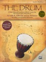 The Drum: A Mini-Musical Based on a Tale of Generosity for Unison and 2-Part Voices (Kit), Book & CD - Sally K. Albrecht, Jay Althouse, Tim Hayden