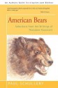 American Bears: Selections from the Writings of Theodore Roosevelt - Paul Schullery