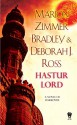 Hastur Lord (Darkover 23 Second Age: After the Comyn 6) - Marion Zimmer Bradley, Deborah J. Ross