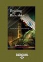 Beating the Babushka: A Cape Weathers Mystery (Large Print 16pt) - Tim Maleeny