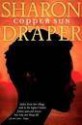 Copper Sun - Sharon M. Draper, Myra Lucretia Taylor