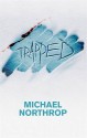 Trapped - Michael Northrop