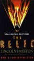 The Relic - Douglas Preston, Lincoln Child