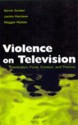 Violence on Television CL - Barrie Gunter, Jackie Harrison, Maggie Wykes