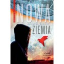 Nowa Ziemia (Świat po Wybuchu #1) - Julianna Baggott