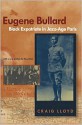 Eugene Bullard: Black Expatriate in Jazz-Age Paris - Craig Lloyd