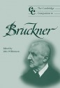 The Cambridge Companion to Bruckner - John Williamson