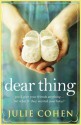 Dear Thing - Julie Cohen