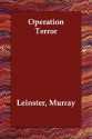 Operation Terror - Murray Leinster