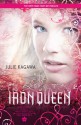 The Iron Queen (Iron Fey, #3) - Julie Kagawa