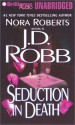 Seduction in Death (In Death, #13) - J.D. Robb, Susan Ericksen