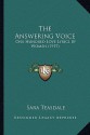 The Answering Voice: Love Lyrics By Women - Sara Teasdale